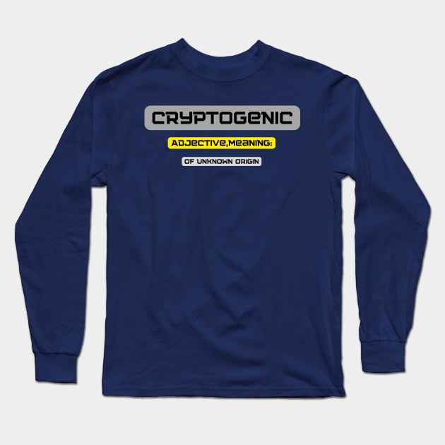 Cryptogenic definition Long Sleeve T-Shirt by MinnieWilks